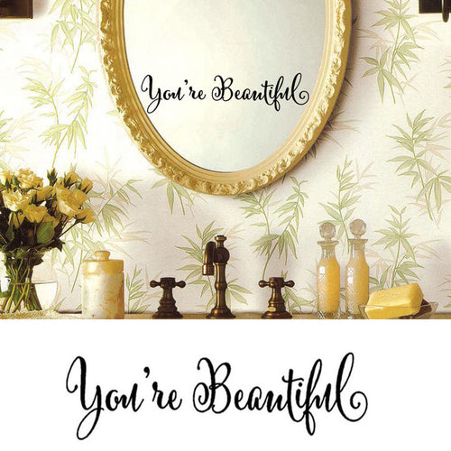 Load image into Gallery viewer, You Re Beautiful Wall Wall Sticker Art Removable
